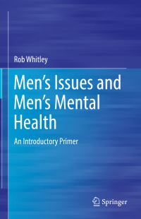 Book Cover for Men's Issues and Men's Mental Health by Rob Whitley