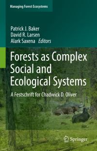 Book Cover for Forests as Complex Social and Ecological Systems by Chadwick Dearing Oliver