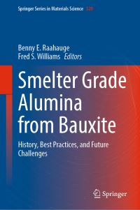 Book Cover for Smelter Grade Alumina from Bauxite by Benny E Raahauge, Fred S Williams