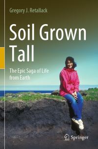 Book Cover for Soil Grown Tall by Greg J Retallack