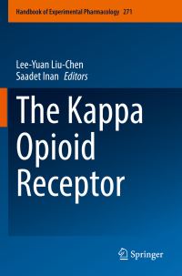 Book Cover for The Kappa Opioid Receptor by LeeYuan LiuChen, Saadet Inan