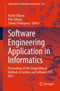 Book Cover for Software Engineering Application in Informatics by Radek Silhavy, Petr Silhavy, Zdenka Prokopova