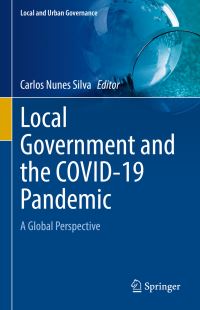 Book Cover for Local Government and the COVID-19 Pandemic by Carlos Nunes Silva