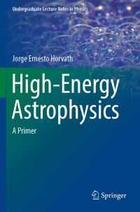Book Cover for High-Energy Astrophysics by Jorge Ernesto Horvath