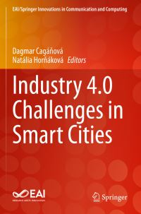 Book Cover for Industry 4.0 Challenges in Smart Cities by Dagmar Cagánová, Natália Hornáková