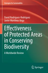 Book Cover for Effectiveness of Protected Areas in Conserving Biodiversity by David Rodríguez Rodríguez, Javier Martínez Vega