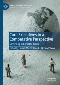 Book Cover for Core Executives in a Comparative Perspective by Kristoffer Kolltveit, Richard Shaw