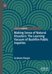 Book Cover for Making Sense of Natural Disasters by Graham Dwyer