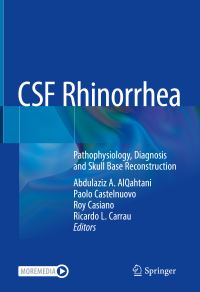 Book Cover for CSF Rhinorrhea by Abdulaziz A AlQahtani, Paolo Castelnuovo, Roy R Casiano, Ricardo L Carrau