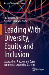Book Cover for Leading With Diversity, Equity and Inclusion by Joan Marques, Satinder Dhiman
