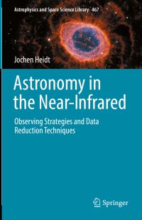 Book Cover for Astronomy in the Near-Infrared by Jochen Heidt