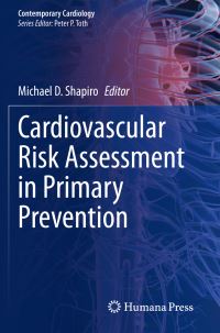 Book Cover for Cardiovascular Risk Assessment in Primary Prevention by Michael D Shapiro