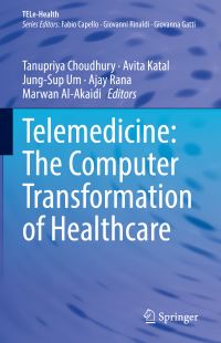 Book Cover for Telemedicine by Tanupriya Choudhury, Avita Katal, JungSup Um, Ajay Rana, Marwan AlAkaidi