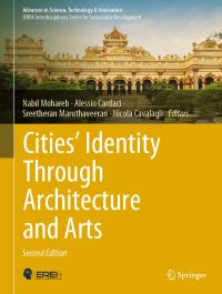 Book Cover for Cities' Identity Through Architecture and Arts by Nabil Mohareb, Alessio Cardaci, Sreetheran Maruthaveeran, Nicola Cavalagli