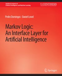 Book Cover for Markov Logic by Pedro Domingos, Daniel Lowd