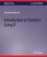 Book Cover for Introduction to Statistics Using R by Mustapha Akinkunmi