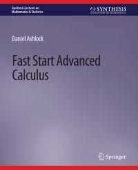 Book Cover for Fast Start Advanced Calculus by Daniel Ashlock