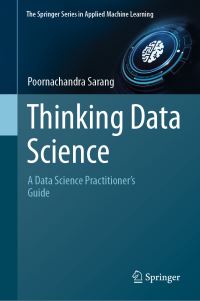 Book Cover for Thinking Data Science by P G Sarang