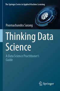Book Cover for Thinking Data Science by P G Sarang