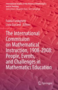 Book Cover for The International Commission on Mathematical Instruction, 1908-2008 by Fulvia Furinghetti, Livia Giacardi