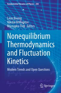 Book Cover for Nonequilibrium Thermodynamics and Fluctuation Kinetics by Léon Brenig, N Brilliantov, Mustapha Tlidi
