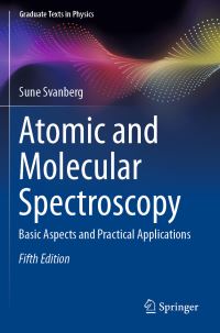 Book Cover for Atomic and Molecular Spectroscopy by S Svanberg