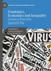 Book Cover for Pandemics, Economics and Inequality by Sergi Basco, Jordi Domènech, Joan R Rosés