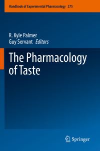 Book Cover for The Pharmacology of Taste by R Kyle Palmer, Guy Servant