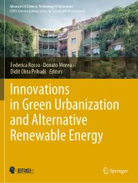 Book Cover for Innovations in Green Urbanization and Alternative Renewable Energy by International Online Conference on Green Urbanism, International Online Conference on Alternative and Renewable Energy