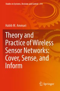 Book Cover for Theory and Practice of Wireless Sensor Networks by Habib M Ammari