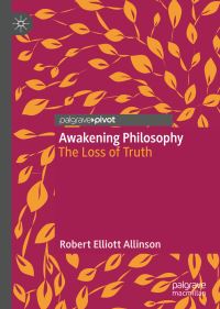Book Cover for Awakening Philosophy by Robert E Allinson