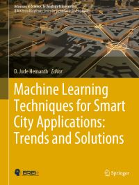 Book Cover for Machine Learning Techniques for Smart City Applications by D Jude Hemanth