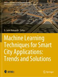 Book Cover for Machine Learning Techniques for Smart City Applications by D Jude Hemanth