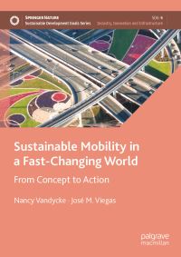 Book Cover for Sustainable Mobility in a Fast-Changing World by Nancy Vandycke, José Manuel Viegas