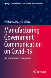 Book Cover for Manufacturing Government Communication on COVID-19 by Philippe J Maarek