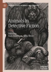 Book Cover for Animals in Detective Fiction by Ruth Hawthorn, John Miller