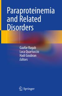Book Cover for Paraproteinemia and Related Disorders by Gaafar Ragab, Luca Quartuccio, Hadi Goubran