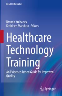 Book Cover for Healthcare Technology Training by Brenda Kulhanek, Kathleen Mandato