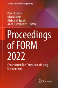 Book Cover for Proceedings of FORM 2022 by Construction The Formation of Living Environment Conference
