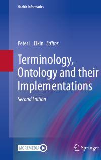 Book Cover for Terminology, Ontology and Their Implementations by Peter L Elkin