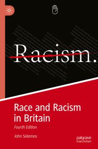 Book Cover for Race and Racism in Britain by John Solomos