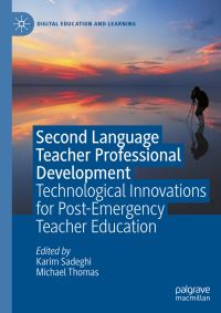 Book Cover for Second Language Teacher Professional Development by Karim Sadeghi, Michael Thomas