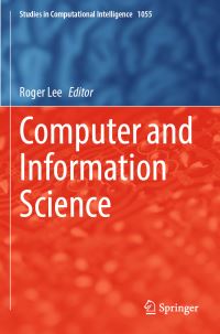 Book Cover for Computer and Information Science by IEEEACIS International Conference on Computer and Information Science