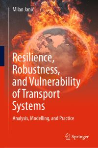 Book Cover for Resilience, Robustness, and Vulnerability of Transport Systems by Milan JaniÔc