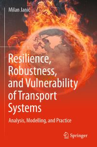 Book Cover for Resilience, Robustness, and Vulnerability of Transport Systems by Milan JaniÔc