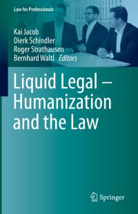 Book Cover for Humanization and the Law by Kai Jacob, Dierk Schindler, Roger Strathausen, Bernhard Waltl