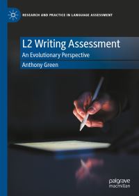 Book Cover for L2 Writing Assessment by Anthony Green