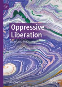 Book Cover for Oppressive Liberation by Lisa Kemmerer