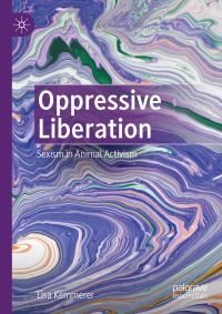 Book Cover for Oppressive Liberation by Lisa Kemmerer
