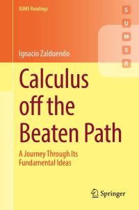 Book Cover for Calculus Off the Beaten Path by Ignacio Zalduendo